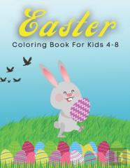 Easter Coloring Book For Kids 4-8