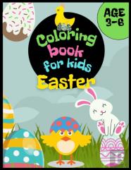 Easter Coloring Book For Kids Age 3-6