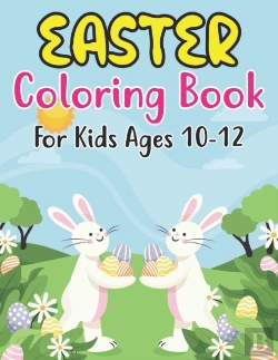 Bertrand.pt - Easter Coloring Book For Kids Ages 10-12