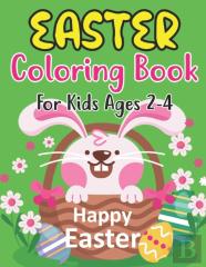 Easter Coloring Book For Kids Ages 2-4