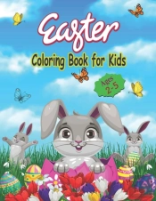 Easter Coloring Book For Kids Ages 2-5