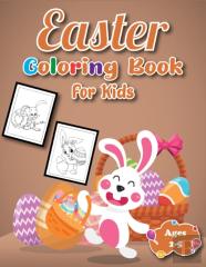 Easter Coloring Book For Kids Ages 2-5