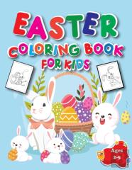Easter Coloring Book For Kids Ages 2-5