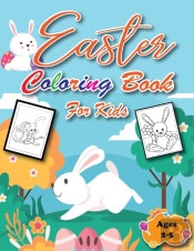 Easter Coloring Book For Kids Ages 2-5