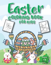 Easter Coloring Book For Kids Ages 2-5