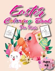 Easter Coloring Book For Kids Ages 2-5