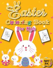 Easter Coloring Book For Kids Ages 2-5