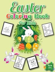 Easter Coloring Book For Kids Ages 2-5