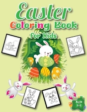Easter Coloring Book For Kids Ages 2-5