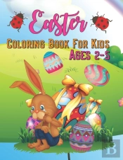 Easter Coloring Book For Kids Ages 2-5