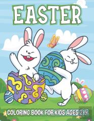 Easter Coloring Book For Kids Ages 2-5