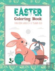 Easter Coloring Book For Kids Ages 2-5 Years Old