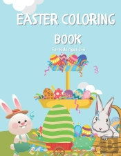 Easter Coloring Book For Kids Ages 2-6