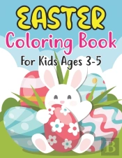 Easter Coloring Book For Kids Ages 3-5