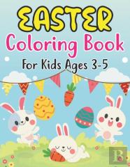 Easter Coloring Book For Kids Ages 3-5
