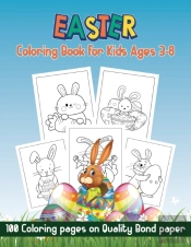 Easter Coloring Book For Kids Ages 3-8