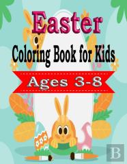 Easter Coloring Book For Kids Ages 3-8
