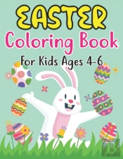Easter Coloring Book For Kids Ages 4-6