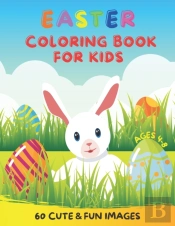 Easter Coloring Book For Kids Ages 4-8 60 Cute & Fun Images