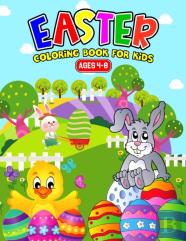 Easter Coloring Book For Kids Ages 4-8
