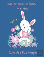 Easter Coloring Book For Kids Ages 4-8 Cute And Fun Images