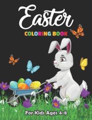 Easter Coloring Book For Kids Ages 4-8