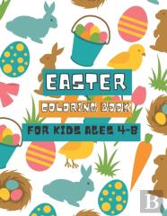 Easter Coloring Book For Kids Ages 4-8
