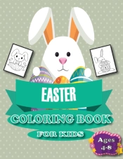 Easter Coloring Book For Kids Ages 4-8