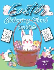 Easter Coloring Book For Kids Ages 4-8