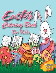 Easter Coloring Book For Kids Ages 4-8