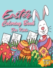 Easter Coloring Book For Kids Ages 4-8