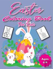 Easter Coloring Book For Kids Ages 4-8