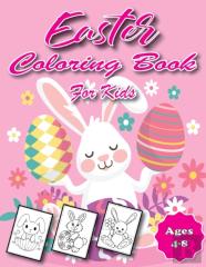 Easter Coloring Book For Kids Ages 4-8