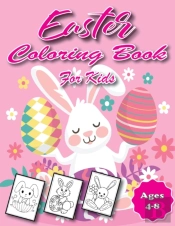 Easter Coloring Book For Kids Ages 4-8