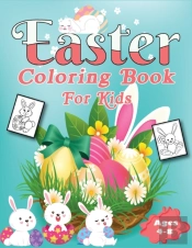 Easter Coloring Book For Kids Ages 4-8