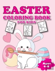 Easter Coloring Book For Kids Ages 4-8