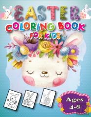 Easter Coloring Book For Kids Ages 4-8