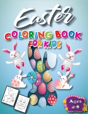 Easter Coloring Book For Kids Ages 4-8