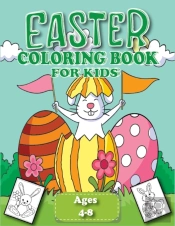 Easter Coloring Book For Kids Ages 4-8