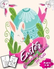 Easter Coloring Book For Kids Ages 4-8