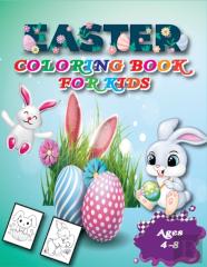 Easter Coloring Book For Kids Ages 4-8