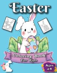 Easter Coloring Book For Kids Ages 4-8