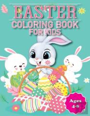 Easter Coloring Book For Kids Ages 4-8