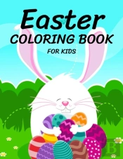 Easter Coloring Book For Kids Ages 4-8
