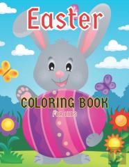 Easter Coloring Book For Kids Ages 4-8
