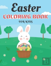 Easter Coloring Book For Kids Ages 4-8