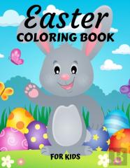 Easter Coloring Book For Kids Ages 4-8