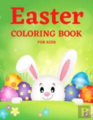 Easter Coloring Book For Kids Ages 4-8