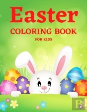 Easter Coloring Book For Kids Ages 4-8