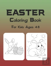 Easter Coloring Book For Kids Ages 4-8